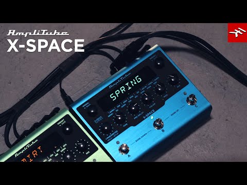 AmpliTube X-SPACE reverb pedal