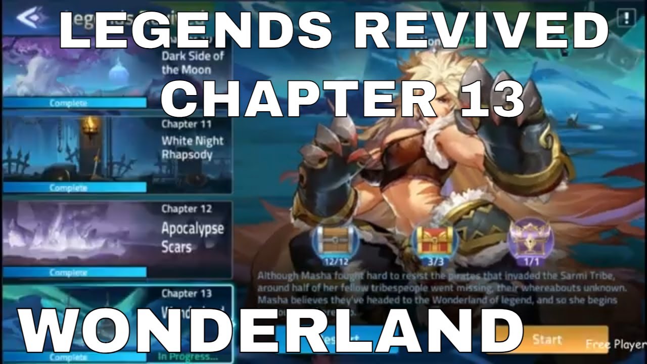 LEGENDS REVIVED  | CHAPTER 13 | WONDERLAND ► MOBILE LEGENDS ADVENTURE