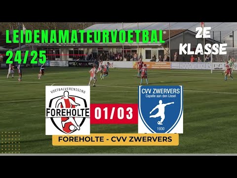 250301 FOREHOLTE   CVV ZWERVERS