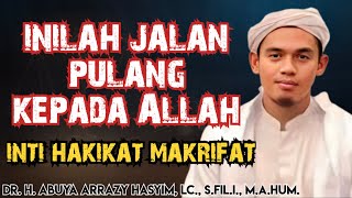 Download lagu INILAH JALAN PULANG KEPADA ALLAH 🤪‼️ABUYA ARRAZY HASYIM mp3