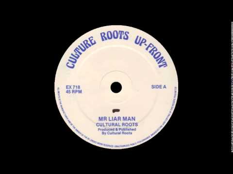 Cultural Roots - Mr Liar Man (CULTURAL ROOTS UP-FRONT) 12"