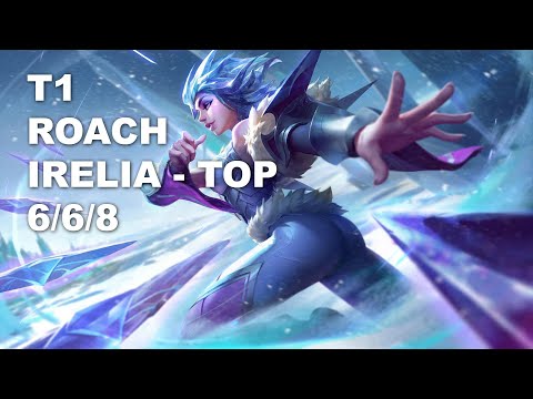 T1 Roach Top Irelia vs Lucian - KR Grandmaster Patch 10.8