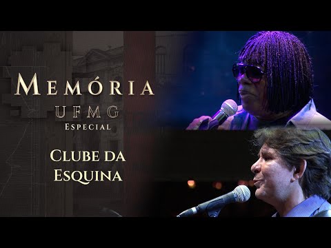 Memória UFMG Especial: Lô Borges e Milton Nascimento em show de 40 anos do Clube da Esquina na UFMG