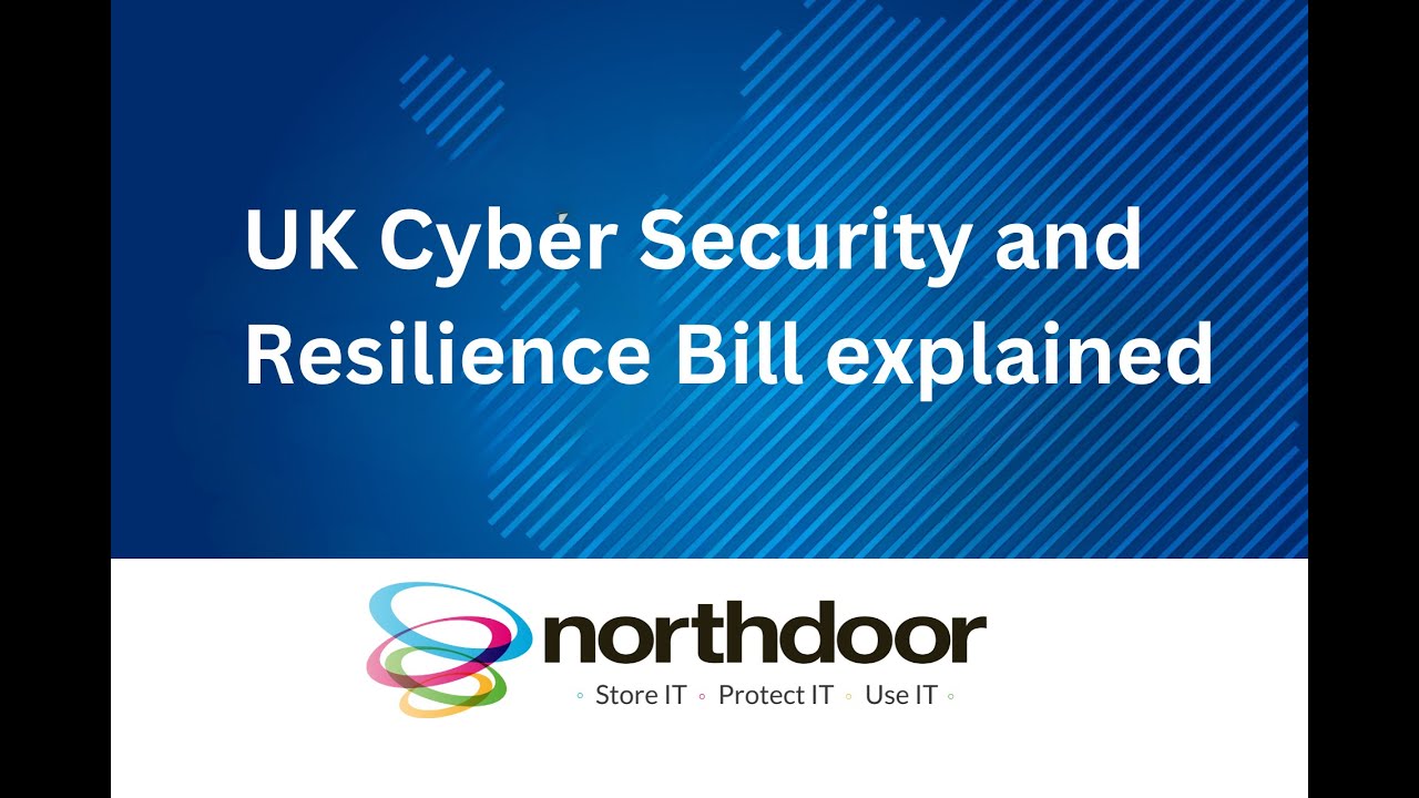 UK Cyber Security and Resilience Bill Explained: What UK Businesses Need to Know.