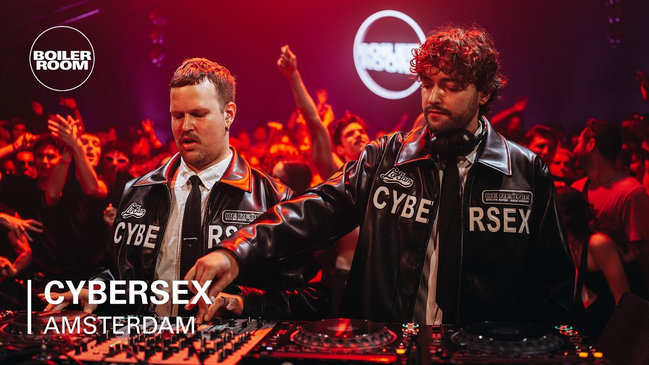 Cybersex - Boiler Room: Amsterdam