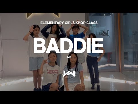 JST ELEMENTARY SUNDAY GIRLS KPOP CLASS I IVE - BADDIE