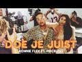 Ronnie Flex Doe Je Juist ft Priceless Ronnie Flex Doe Je Juist ft Priceless