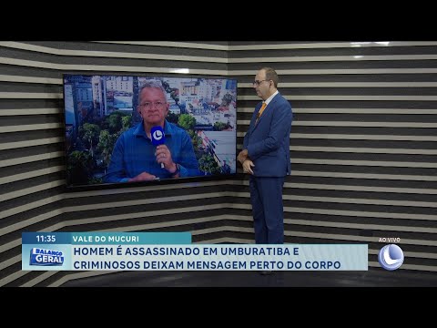 Vale do Mucuri: homem é assassinado em Umburatiba e criminosos deixam mensagem perto do corpo.