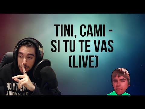 REACCIÓN A | TINI, CAMI - SI TU TE VAS (LIVE) (OFFICIAL VIDEO)