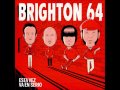 Brighton 64 - La magia en la calle