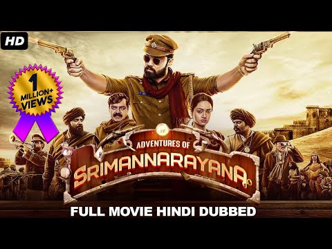 ADVENTURES OF SRIMANNARAYANA - Hindi Dubbed Full Movie | Rakshit Shetty, Shanvi S | Action Movie