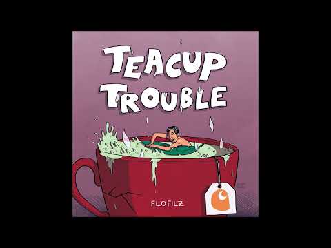 FloFilz - Teacup Trouble (Mixtape, 2016)