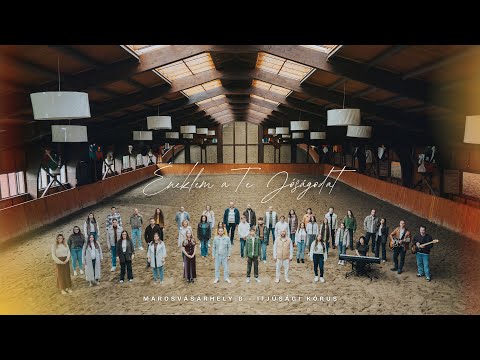 Marosvásárhely B Ifjúsági kórus - Éneklem a Te jóságodat