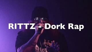 Rittz - Dork Rap (Lyrics)
