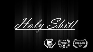Holy Shit! - Trailer
