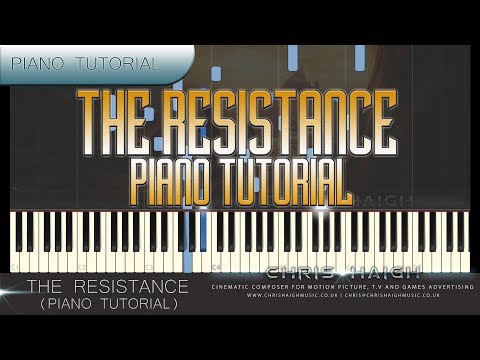 THE RESISTANCE - SOLO PIANO  - Chris Haigh | How To Play Epic Emotional Piano Tutorial  |