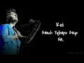 Valam Song Status By Arijit Singh