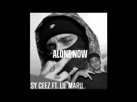 SY Ceez x Lil Maru - Alone Now | Prod. @CODAX