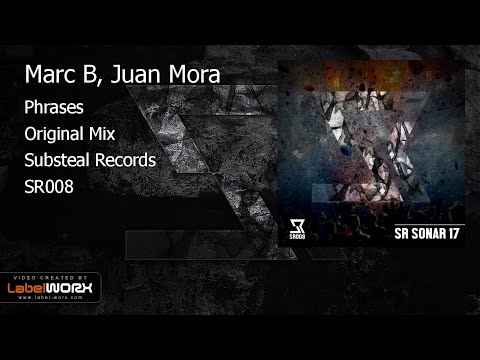 Marc B, Juan Mora - Phrases (Original Mix)
