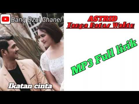 Astrid menjawab lagu Ade Govinda ft Fadly (Tanpa Batas Waktu) full lirik