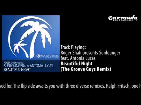 Roger Shah presents Sunlounger - Beautiful Night (The Groove Guys Remix)