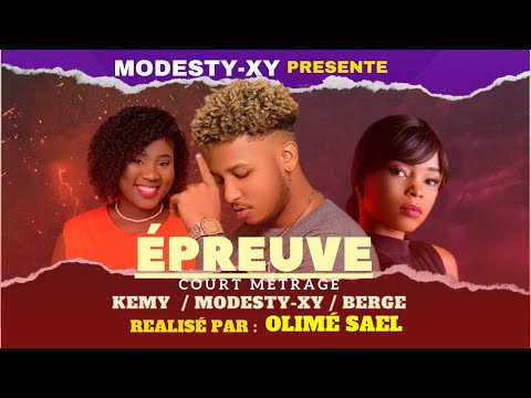 Épreuve  ( Court Métrage_Modesty-Kemy-Berge)