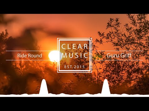 Guru Griff - Ride Round