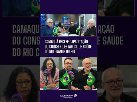 Camaquã recebe capacitação do Conselho Estadual de Saúde do Rio Grande do Sul