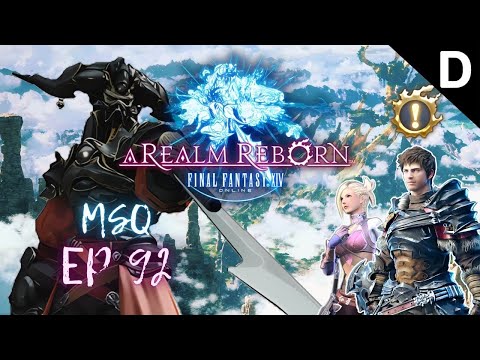 Final Fantasy XIV: A Realm Reborn - Main Scenario Quest Episode 92