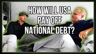 How can the USA pay off national debt?