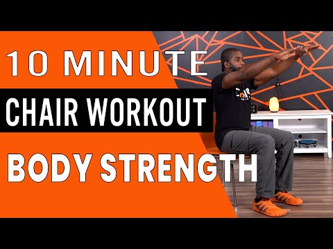 10 Minute Beginners Chair Workout For Body Strength