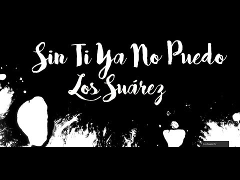 Los Suárez Ft. Negroazul x El Kompa Moy x Carlos Kasino - Sin Ti Ya No Puedo (Video Lyric) 4k