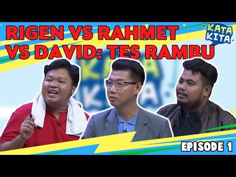 Rigen, Rahmet, David Ditantang Tes Rambu, Siapa Menang? - KATA KITA (BAG 4)