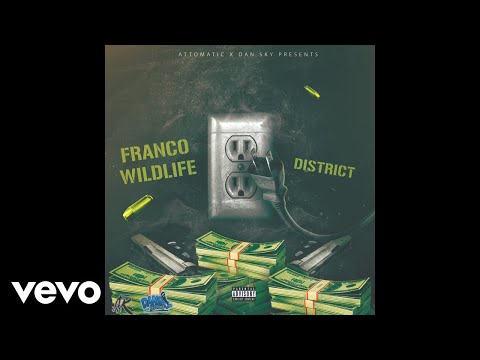 Franco Wildlife - District (Official Audio)
