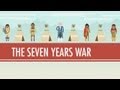The Seven Years War: Crash Course World History.