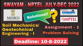 NPTEL Soil Mechanics/ Geotechnical Engineering-1  #Assignment-1 I July-Dec 2022 I Detailed Solutions