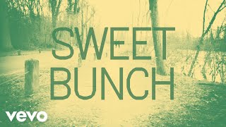 Sweet Bunch Music Video