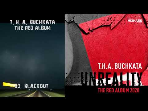 03. Т.H.A. Buchkata - Blackout RED ALBUM