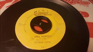 George Jones - Still Hurtin - 1955  Country - STARDAY 216