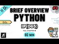 Class 11 IP Code 065 Ch 3 Python Basics UNIT 2 NCERT SUMITA ARORA ONE SHOT 2025 26