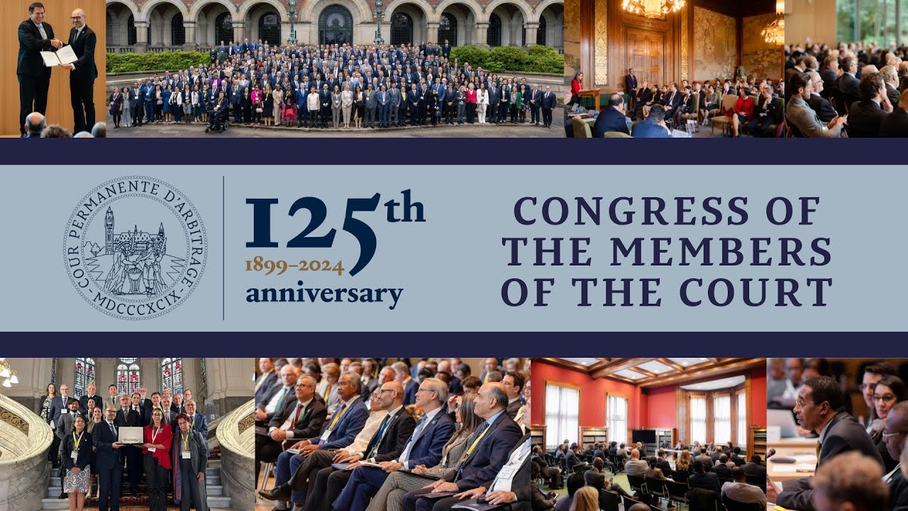 Congress of the Members of the Court on the occasion of the PCA's 125th Anniversary