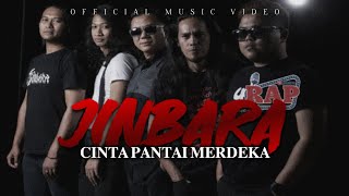 Download lagu Jinbara - Cinta Pantai Merdeka mp3