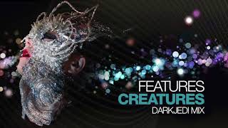 Björk - Features Creatures - DarkJedi Mix