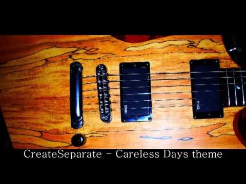 CreateSeparate - Careless Days theme