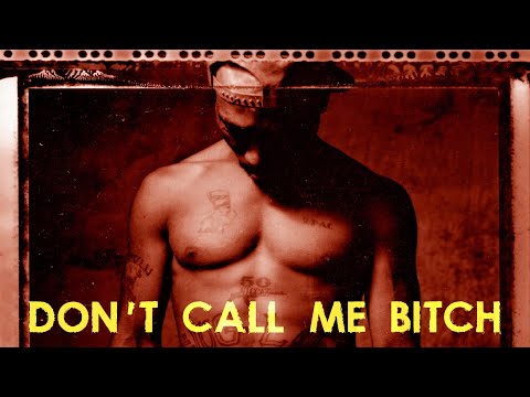 2Pac - Don't Call Me Bitch (OG Vibe) [VOSTFR]