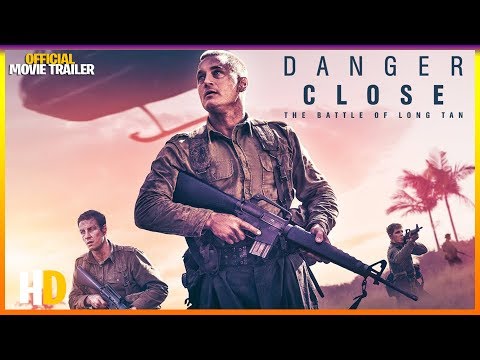 Danger Close (2019) Trailer