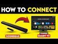 How To Connect Soundbar To Toshiba Smart TV How To Set Up Pair Soundbar To Toshiba Smart TV