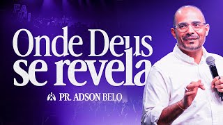 MORIÁ, UM LUGAR DE DESCANSO - PR. ADSON BELO