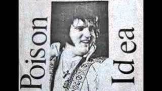 POISON IDEA ~ IN MY HEADACHE