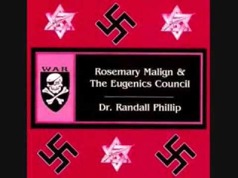 Rosemary Malign &The Eugenics Council- Just A Cunt